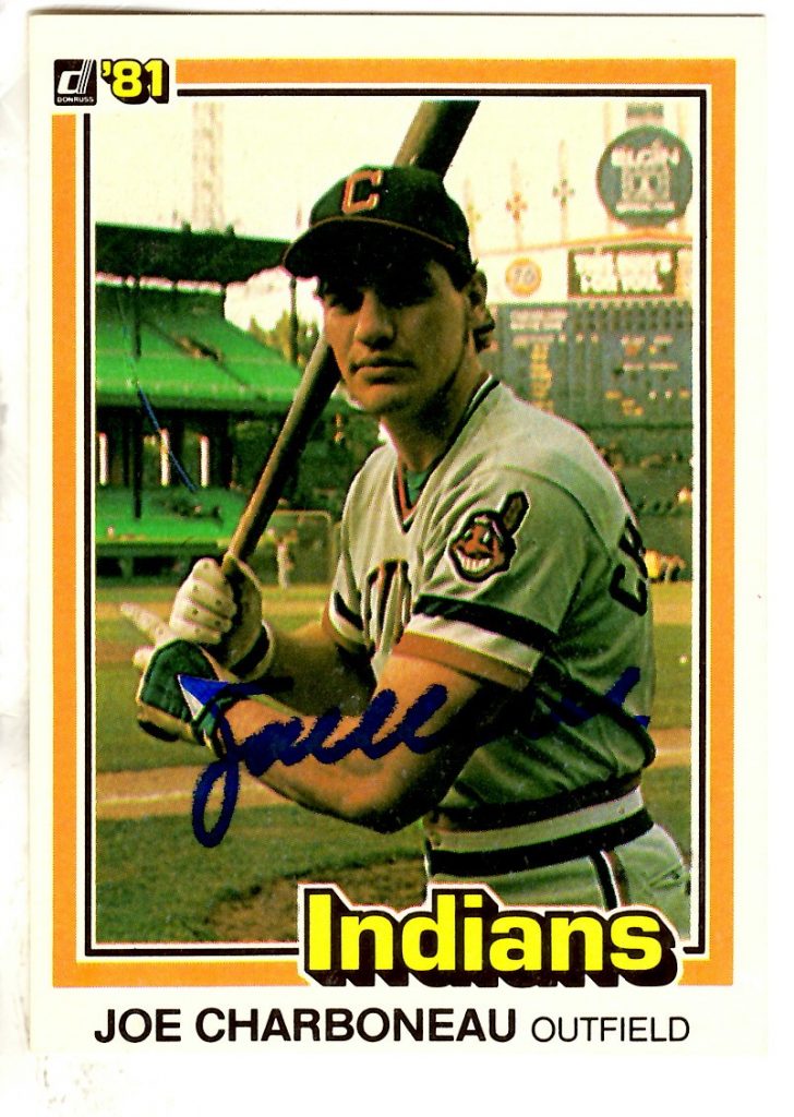 Autographed JOE CHARBONEAU 1981 Donruss Card Main Line Autographs