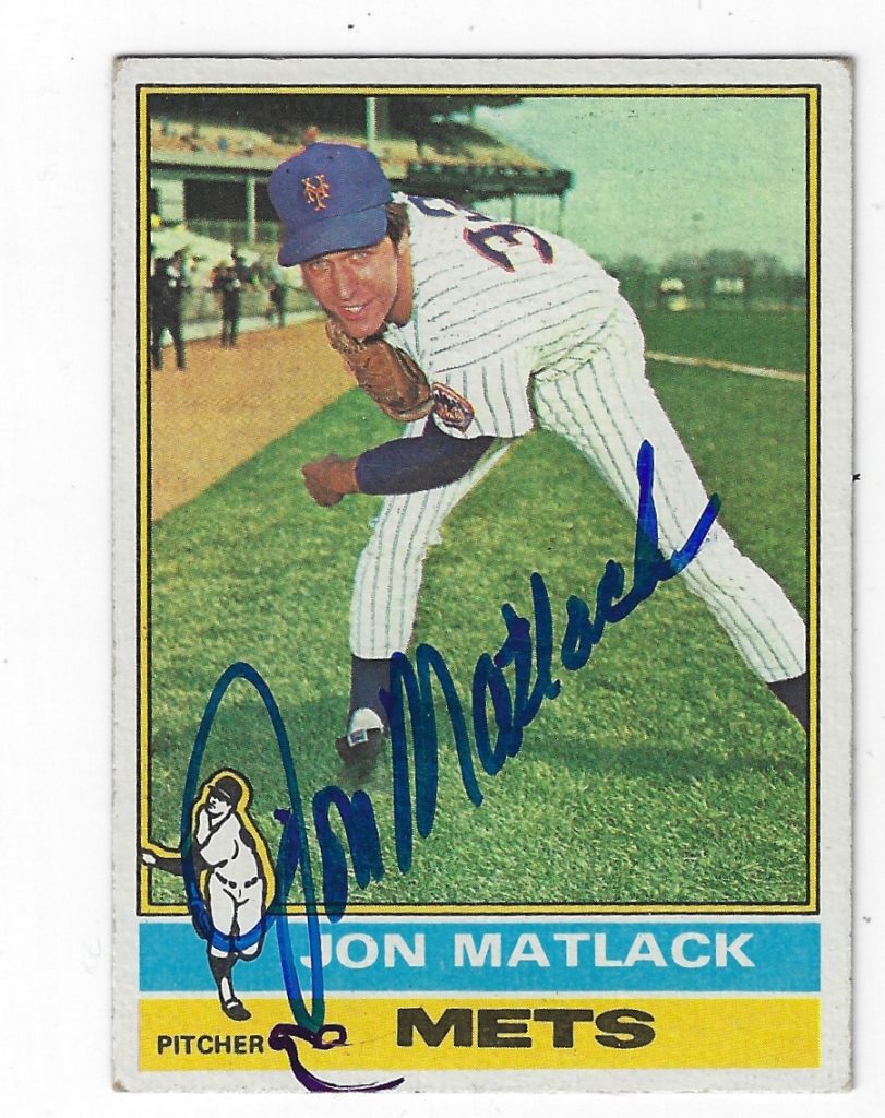 Autographed JON MATLACK 1976 Topps Card Main Line Autographs