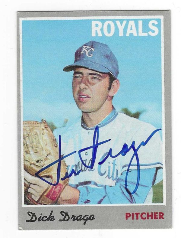 Autographed DICK DRAGO Kansas City Royals 1970 Topps  Card