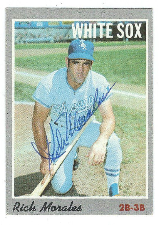 Autographed RICH MORALES Chicago White Sox 1970 Topps Card - Main Line  Autographs