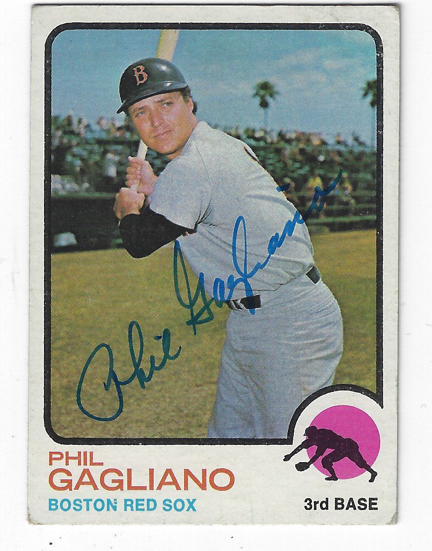 Autographed PHIL GAGLIANO 1973 Topps Card - Main Line Autographs