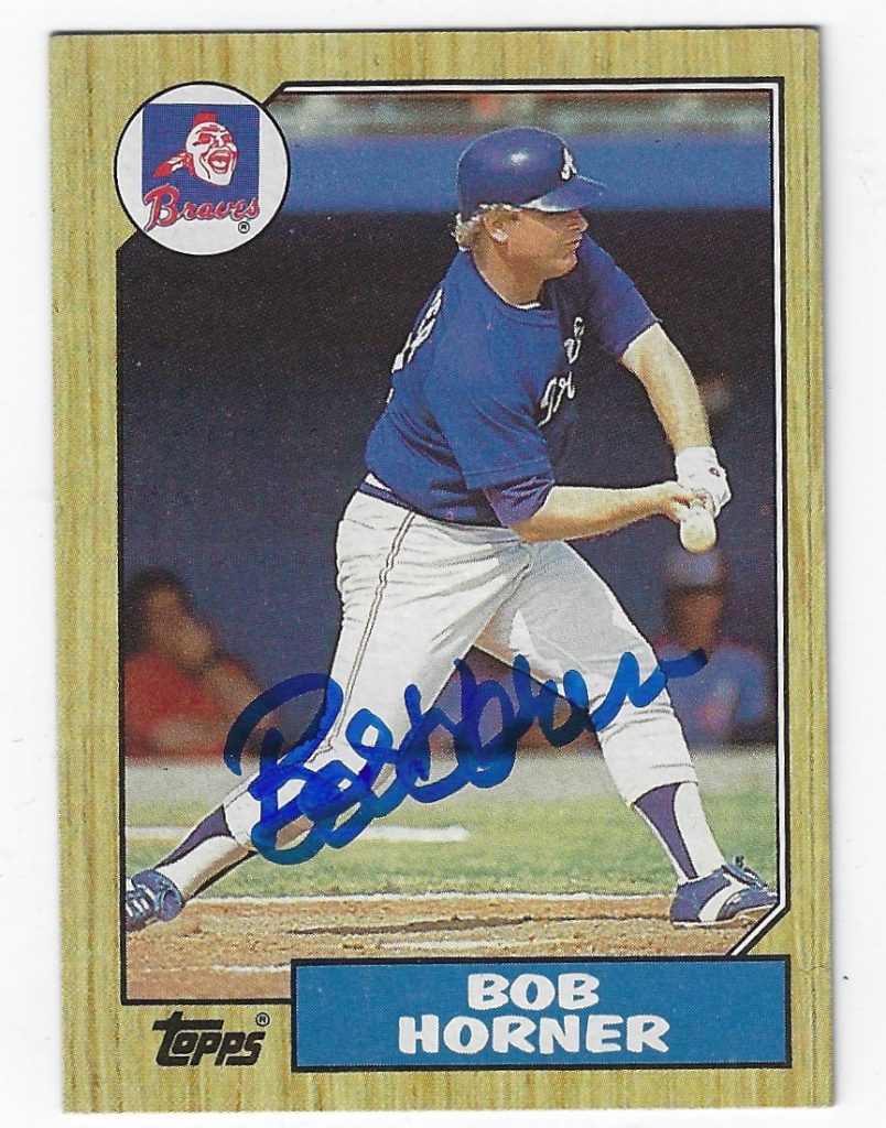 Autographed BOB HORNER 1987 Topps Card - Main Line Autographs