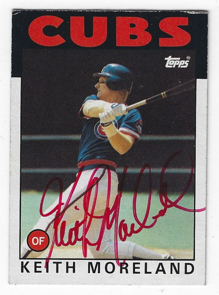 Autographed KEITH MORELAND CHICAGO CUBS 1986 Topps Card - Main Line ...