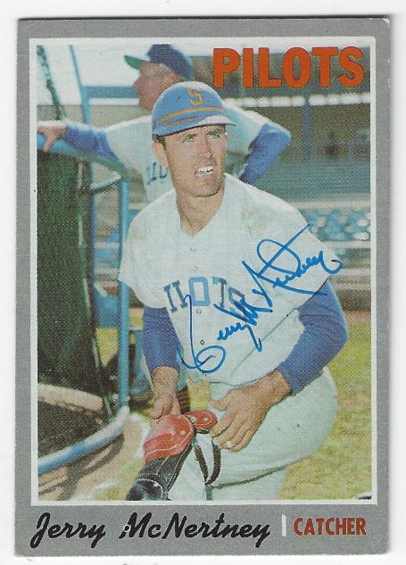 Autographed JERRY MCNERTNEY Seattle Pilots 1970 Topps Card - Main